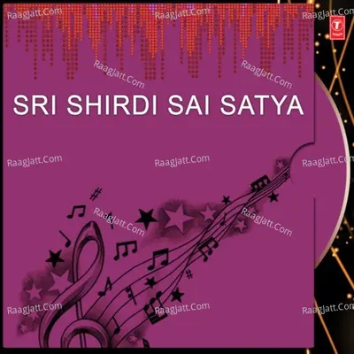Sri Shirdi Sai Satya - Bhushan Dua