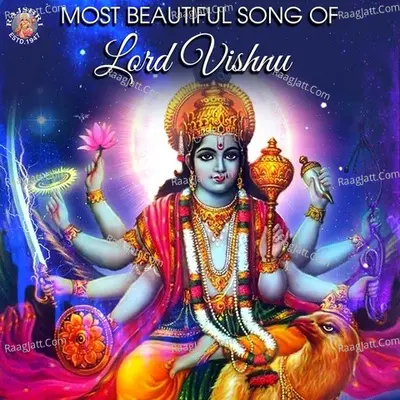 Most Beautiful Song Of Lord Vishnu - Traditional