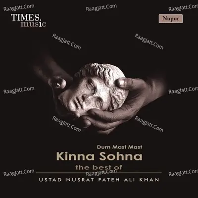 Kinna Sohna - Nusrat Fateh Ali Khan