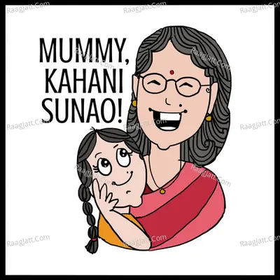 Mummy, Kahani Sunao! - season - 1 - Lakshmi Seth