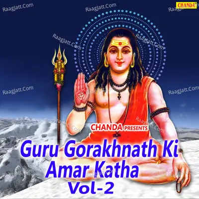 Guru Gorakhnath Ki Amar Katha Vol-2 - Rishipal