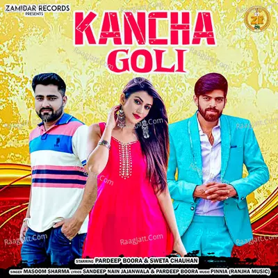 Kancha Goli Cover