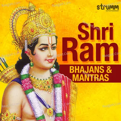 Shri Ram Bhajans & Mantras Cover