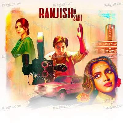 Ranjish Hi Sahi Poster