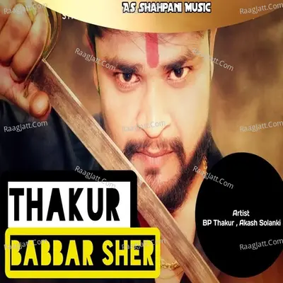 Thakur babbar Sher Cover