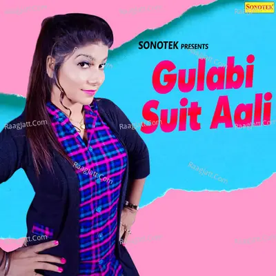 Gulabi Suit Aali