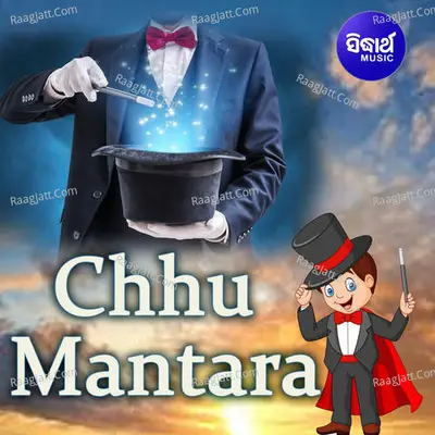 Chhu Mantara Poster