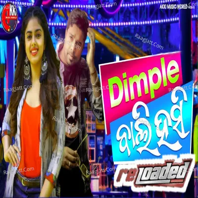 Dimple Bali Hasi Reloaded Cover