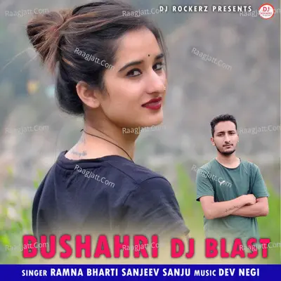 Bushahri Dj Blast Cover