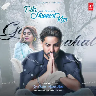 Dila Himmat Kar