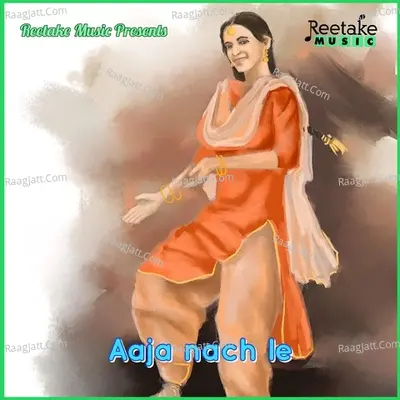 AAJA NACH LE Cover