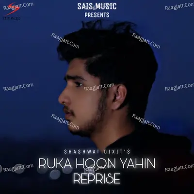Ruka Hoon Yahin (Reprise)