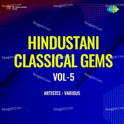 Hindustani Classical Gems Vol - 5 Poster