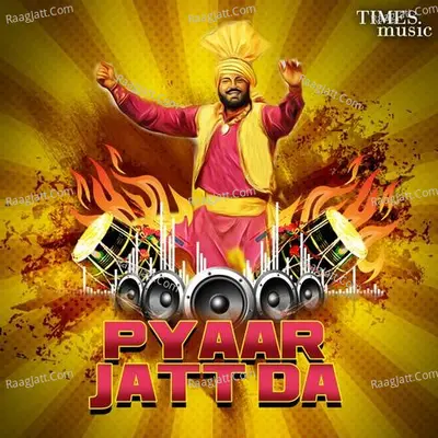 Pyaar Jatt Da Poster