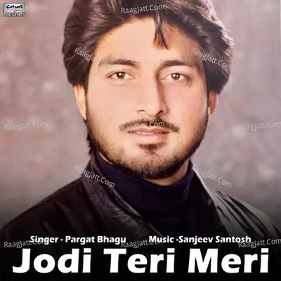 Jodi Teri Meri - Single Cover