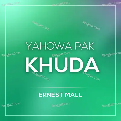 Yahowa Pak Khuda