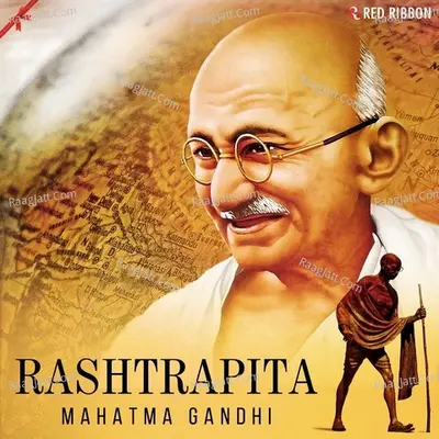 Rashtrapita Mahatma Gandhi Poster