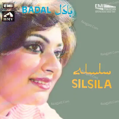 Badal / Silsila Poster