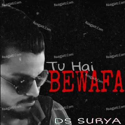 Tu hai bewafa