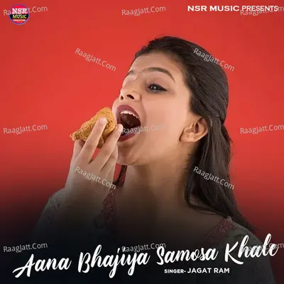 Aana Bhajiya Samosa Khale Cover