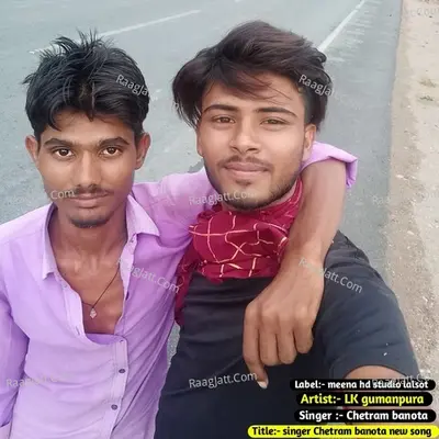 Singer Chetram banota new song Cover
