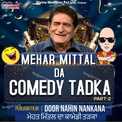 Mehar Mittal Da Comedy Tadka Pt-2-Door Nahin Nankana Poster