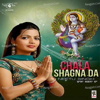 Chala Shagna Da - Neetu Singh