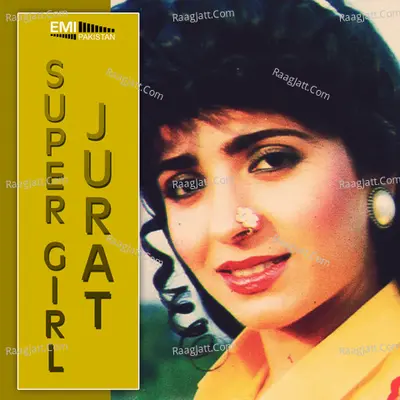 Jurat / Super Girl - Noor Jehan