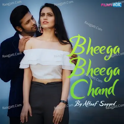 Bheega Bheega Chand Cover