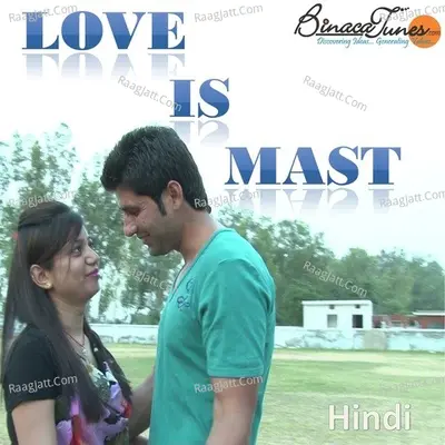 Love Is Mast I - Guddu Gambhir
