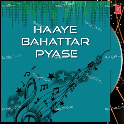 Haaye Bahattar Pyase Poster