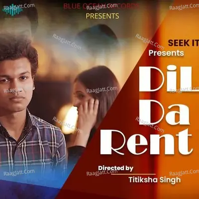 Dil Da Rent