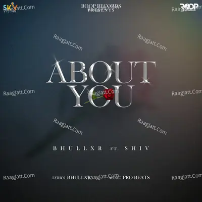 About You (feat. Shiv)
