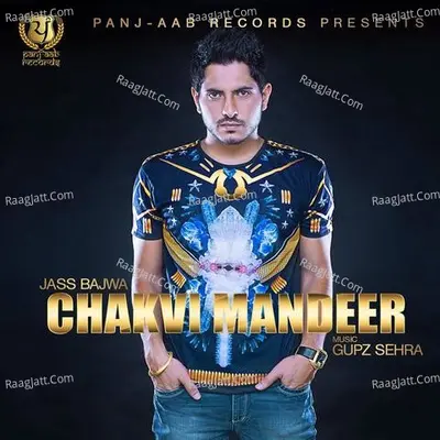Chakvi Mandeer - Gurjit Gautam