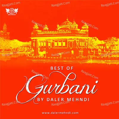 Best of Gurbani By Daler Mehndi - Daler Mehndi