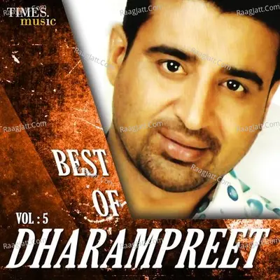 Best of Dharampreet Vol.5 - Dharampreet