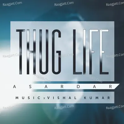 Thug Life - Single