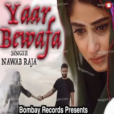 Yaar Bewafa Cover