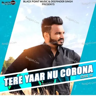 Tere Yaar Nu Corona Cover