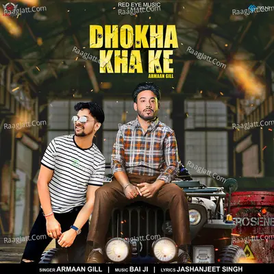 Dhokha Kha Ke Cover