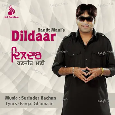Dildaar - Ranjit Mani