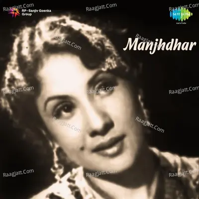 Manjhdhar - Khursheed Bano