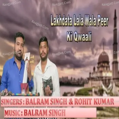Lakhdata Lala Wala Peer Ki Qwaali
