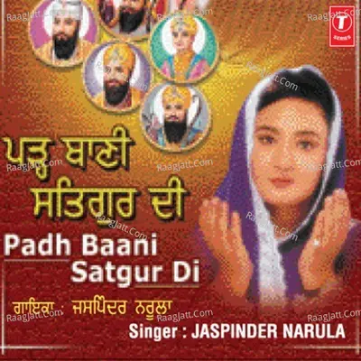Padh Baani Satgur Di - Jaspinder Narula