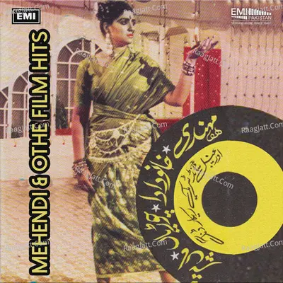 Mehendi & Other Film Hits - Chorus