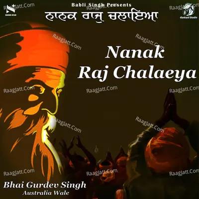 Nanak Raj Chalaeya