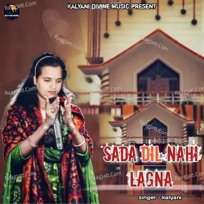 Sada Dil Nahi Lagna