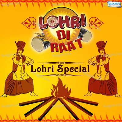 Lohri Di Raat - Lohri Special Poster