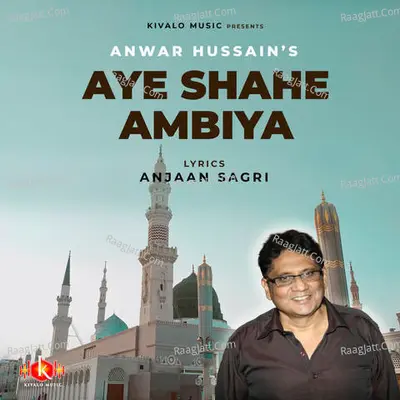 Aye Shahe Ambiya Cover