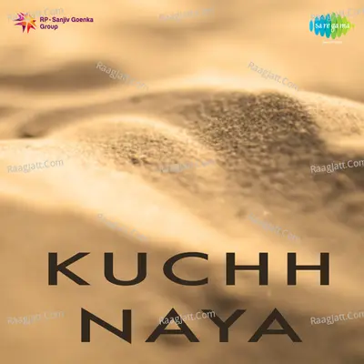 Kuchh Naya - Janardan Tanjorkar